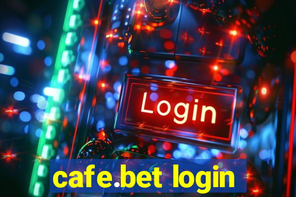 cafe.bet login